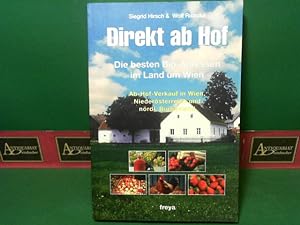 Direkt ab Hof - Bioprodukte beim Bauern im Land um Wien - Ab-Hof-Verkauf in Wien, Niederösterreic...