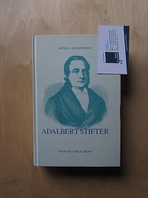 Bild des Verkufers fr Adalbert Stifter - Sein Leben und Werk zum Verkauf von Bookstore-Online