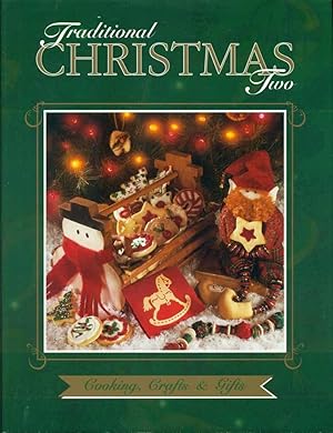 TRADITIONAL CHRISTMAS TWO : : Cooking, Crafts & Gifts