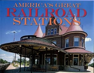 America's Great Railroad Stations