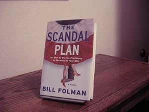 Seller image for The Scandal Plan for sale by Bungalow Books, ABAA