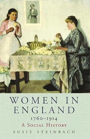 Seller image for Women in England 1760-1914 (Paperback) for sale by AussieBookSeller