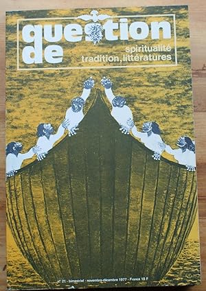 Question de spiritualité, tradition, littérature - N° 21 de novembre-décembre 1977