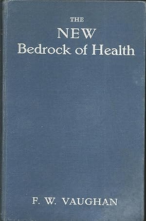 The new Bedrock of Health