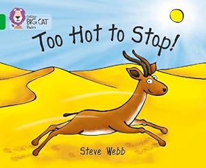 Seller image for Too Hot to Stop! (Paperback) for sale by AussieBookSeller