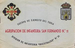 PROGRAMA AGRUPACION DE INFANTERIA SAN FERNANDO Nº 11 - Cuerpo de Ejército del Turia - División de...
