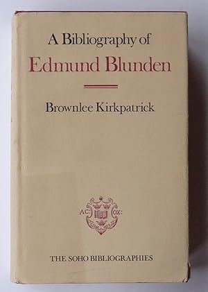 Image du vendeur pour A Bibliography of Edmund Blunden mis en vente par Bertram Rota Ltd