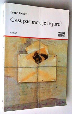 Image du vendeur pour C'est pas moi, je le jure! mis en vente par Claudine Bouvier