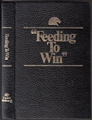 Seller image for Feeding to Win for sale by HORSE BOOKS PLUS LLC
