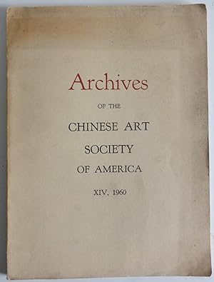 Archives of the Chinese Art Society of America XIV, 1960