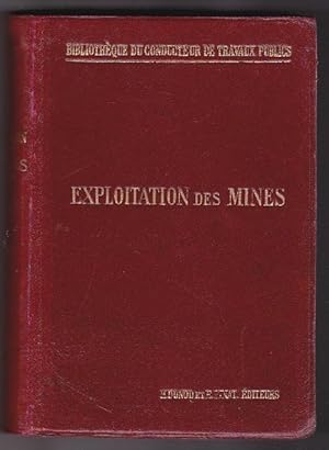 Exploitation Des Mines Seconde Edition Revue et Augmentée