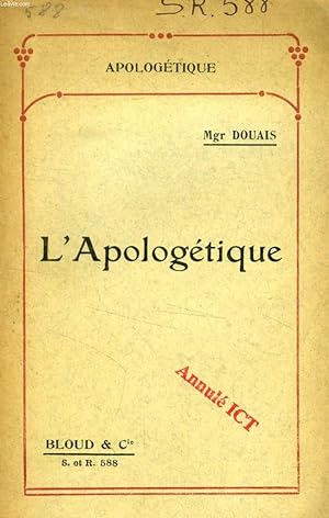Imagen del vendedor de L'APOLOGETIQUE (APOLOGETIQUE, N 588) a la venta por Le-Livre