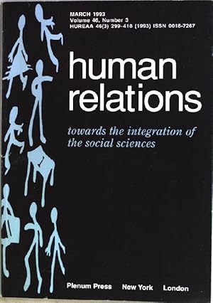 Bild des Verkufers fr Human relations: towards the integration of the social sciences; Vol. 46, No. 3 zum Verkauf von books4less (Versandantiquariat Petra Gros GmbH & Co. KG)