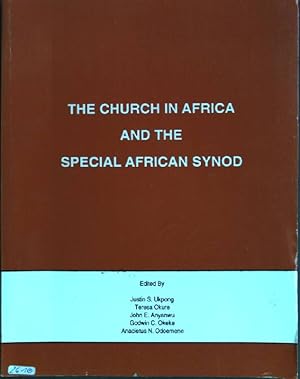 Imagen del vendedor de The church in Africa and the special African Synod a la venta por books4less (Versandantiquariat Petra Gros GmbH & Co. KG)