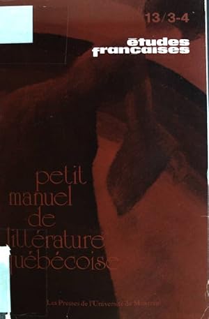 Seller image for Les instruments de travail Aus: Petit manuel de littrature qubcoise, tudes franaises, 13 / 3-4 for sale by books4less (Versandantiquariat Petra Gros GmbH & Co. KG)