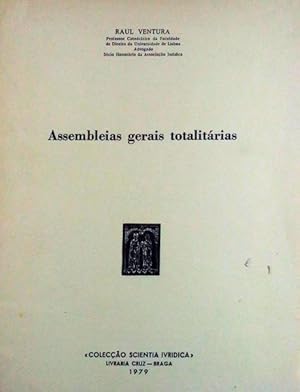 ASSEMBLEIAS GERAIS TOTALITÁRIAS.