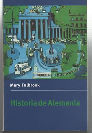 Imagen del vendedor de HISTORIA DE ALEMANIA Gua informativa de los tortuosos caminos de la historia alemana. Ex -Libris anterior propietario. a la venta por Librera Hijazo