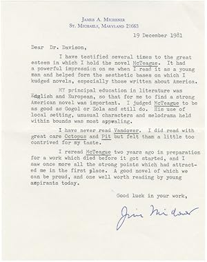 Typed letter signed from James Michener, discussing the influence of Frank Norris' "McTeague" on ...