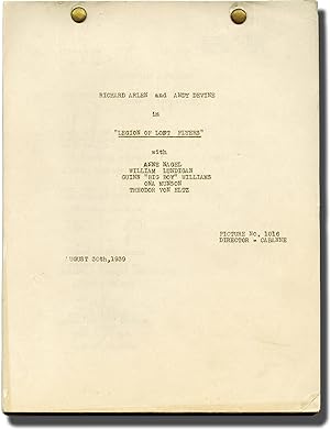 Legion of Lost Flyers (Original post-production script for the 1939 film)