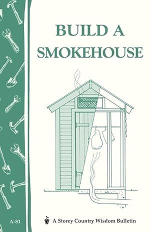 Seller image for Build a Smokehouse (Paperback) for sale by AussieBookSeller