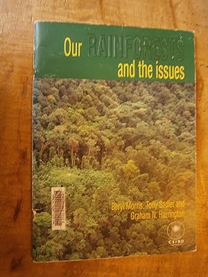 Seller image for OUR RAINFORESTS AND THE ISSUES for sale by Uncle Peter's Books