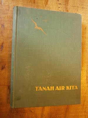 Seller image for TANAH AIR KITA for sale by Uncle Peter's Books