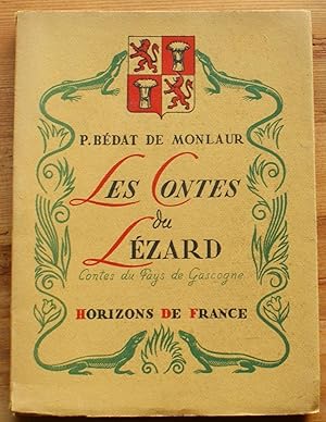 Bild des Verkufers fr Les contes du Lzard - Contes du Pays de Gascogne zum Verkauf von Aberbroc