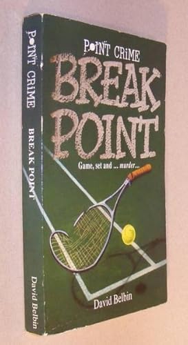 Seller image for BREAK POINT for sale by A Book for all Reasons, PBFA & ibooknet