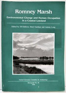 Imagen del vendedor de ROMNEY MARSH. Environmental Change and Human Occupation in a Coastal Lowland. (Monograph Series No. 46). a la venta por Marrins Bookshop