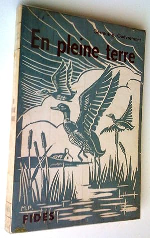 Seller image for En pleine terre for sale by Claudine Bouvier