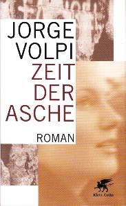 Zeit der Asche. Roman in drei Akten.