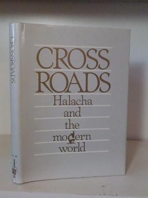 Seller image for Crossroads - Halacha and the Modern World. Volume III for sale by BRIMSTONES
