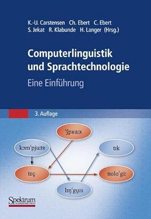 Seller image for Computerlinguistik und Sprachtechnologie for sale by BuchWeltWeit Ludwig Meier e.K.