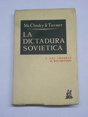 Seller image for LA DICTADURA SOVIETICA. Tomo I: del Imperio al Bolchevismo. for sale by Librera J. Cintas