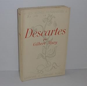 Descartes. Collection les jeunes humanistes. Éditions à l'enfant poète. 1947.