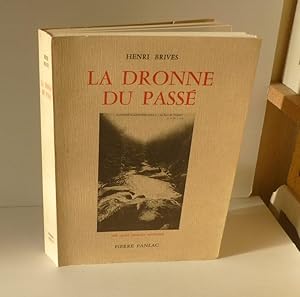 Image du vendeur pour La Dronne du pass. 430 cartes postales anciennes. Pierre Fanlac. Prigueux. 1981 mis en vente par Mesnard - Comptoir du Livre Ancien