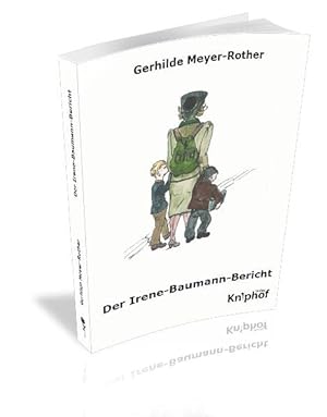Bild des Verkufers fr Der Irene-Baumann-Bericht zum Verkauf von ANTIQUARIAT Franke BRUDDENBOOKS