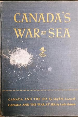 Imagen del vendedor de Canada's War at Sea in Two Volumes a la venta por Calm Water Books