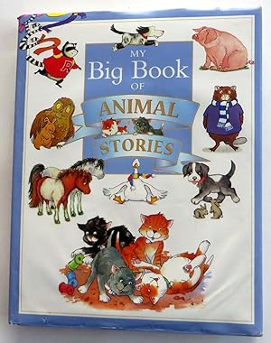 My Big Book of Animal Stories