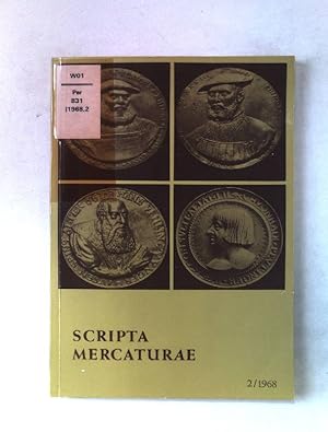 Bild des Verkufers fr Scripta Mercaturae. Teil II: 1968. Halbjahresverffentlichung von Urkunden und Abhandlungen zur Geschichte des Handels und der Weltwirtschaft. zum Verkauf von books4less (Versandantiquariat Petra Gros GmbH & Co. KG)