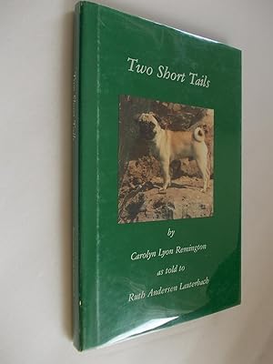 Immagine del venditore per Two Short Tails venduto da Alphabet Bookshop (ABAC/ILAB)