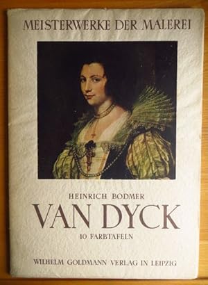 Imagen del vendedor de 10 Farbtafeln : Van Dyck. [Mit Einf. v.] Heinrich Bodmer a la venta por Antiquariat Blschke