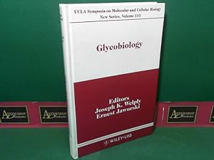 Seller image for Glycobiology - Proceedings of a Smith Kline and French Laboratories-UCLA Symposium on Glycobiology Held at Frisco, Colorado, January 14-20, 1989. for sale by Antiquariat Deinbacher