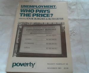 Bild des Verkufers fr Unemployment: Who Pays the Price? zum Verkauf von Versandhandel Rosemarie Wassmann