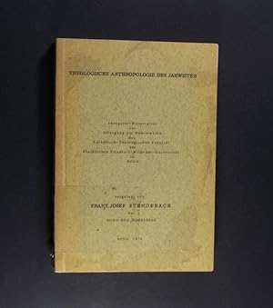 Theologische Anthropologie des Jahwisten. Inaugural-Dissertation (Rheinische Friedrich-Wilhelms-U...