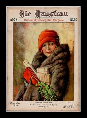 Die Hausfrau, Dexember (December), 1930. Edna Crompton Flapper cover; Nell Hatt Illustration