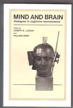 Image du vendeur pour Mind and Brain: Dialogues in Cognitive Neuroscience mis en vente par Ray Dertz