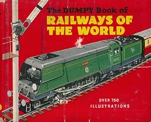 Image du vendeur pour Railways of the World. The Dumpy Book mis en vente par Barter Books Ltd