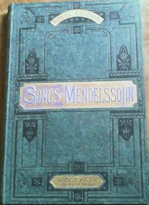 Bild des Verkufers fr Songs and Duets by Mendelssohn (Royal Edition), with German and English words, the translations by John Oxenford &amp; George Linley zum Verkauf von Chapter 1