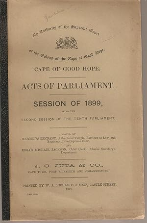 Seller image for Cape of Good Hope. Acts of Parliament. Session of 1899 for sale by Snookerybooks